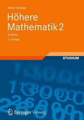 H&ouml;here Mathematik 2 - Walter Strampp
