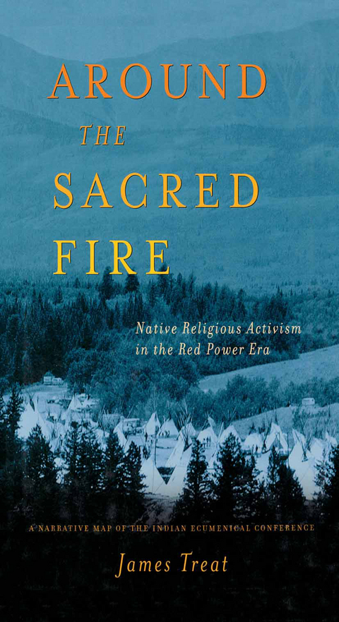 Around the Sacred Fire - J. Treat