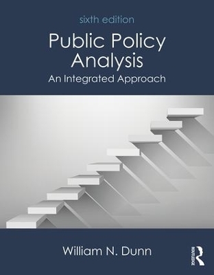 Public Policy Analysis - William N. Dunn