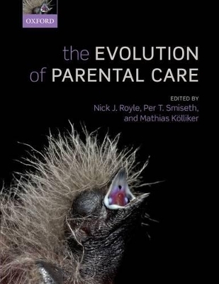 The Evolution of Parental Care - MathiasNOSSUB K&ouml;lliker