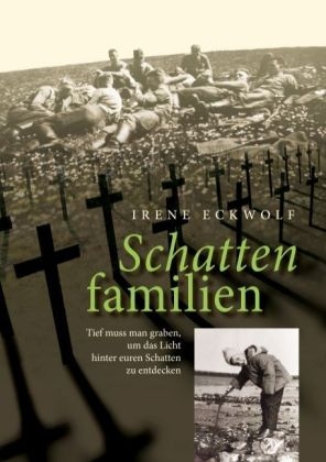 Schattenfamilien - Irene Eckwolf