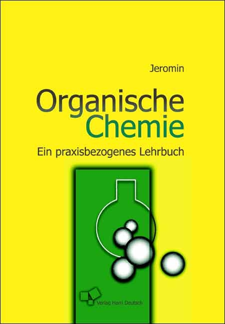 Organische Chemie - G&uuml;nter Jeromin