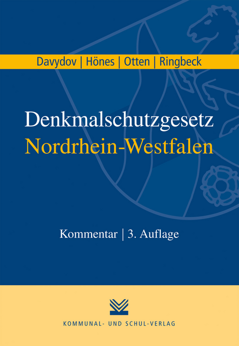 Denkmalschutzgesetz Nordrhein-Westfalen - Dimitrij Davydov, Ernst R H&ouml;nes, Thomas Otten, Birgitta Ringbeck