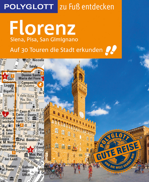 POLYGLOTT Reisef&uuml;hrer Florenz zu Fu&szlig; entdecken - Stefan Maiwald