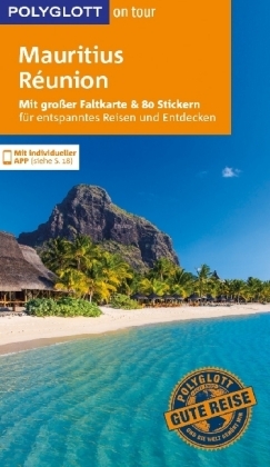POLYGLOTT on tour Reisef&uuml;hrer Mauritius & R&eacute;union - Anja Bech, Wolfgang R&ouml;ssig