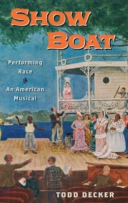 Show Boat - Todd Decker