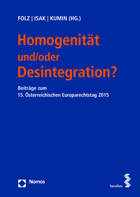 Homogenität und/oder Desintegration?