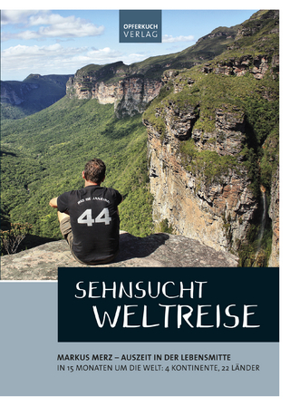 Sehnsuch Weltreise