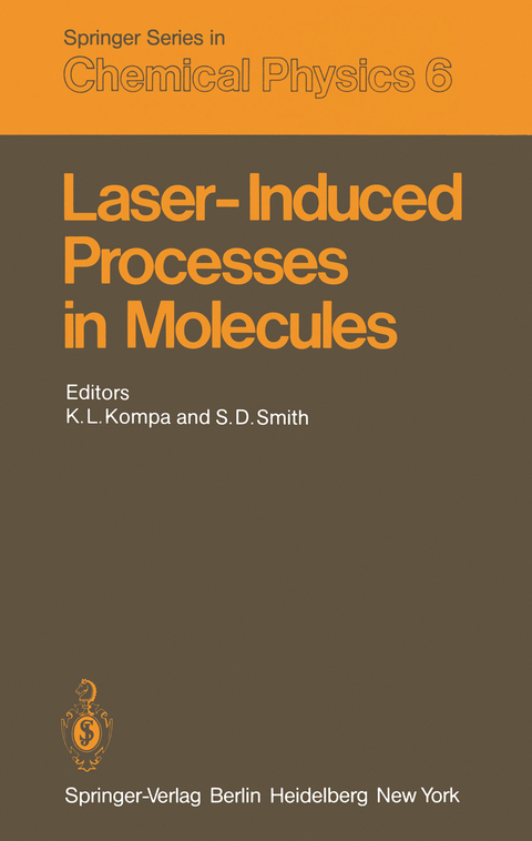 Laser-Induced Processes in Molecules - 