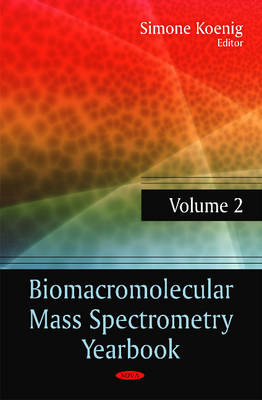 Biomacromolecular Mass Spectrometry Yearbook - 