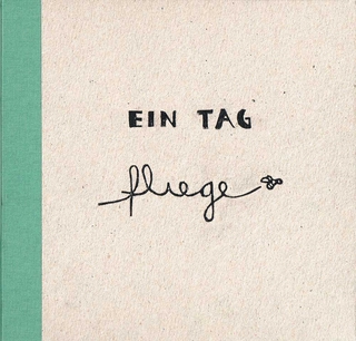 ein tag fliege