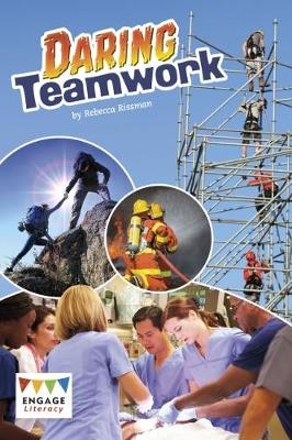 Daring Teamwork - Rebecca Rissman