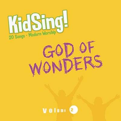 Kidsing! God of Wonders! -  Thomas Nelson Publishers