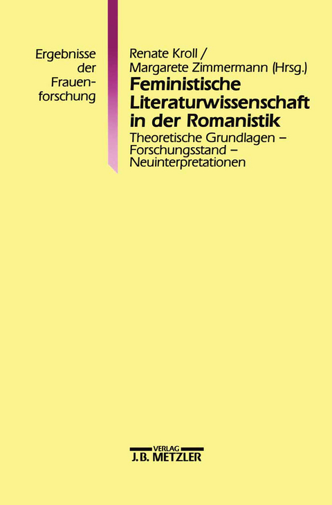 Feministische Literaturwissenschaft in der Romanistik - 