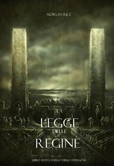 La Legge Delle Regine (Libro #13 In L'anello Dello Stregone) - Morgan Rice