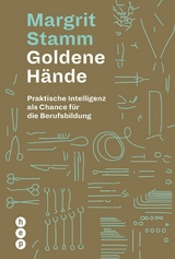 Goldene H&auml;nde - Margrit Stamm