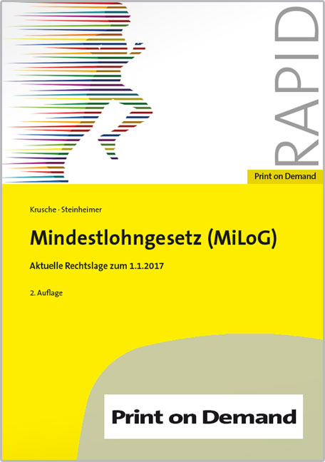 Mindestlohngesetz (MiLoG) - Saskia Krusche, J&ouml;rg Steinheimer