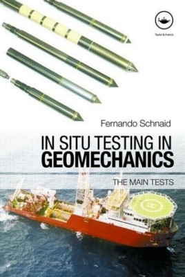 In Situ Testing in Geomechanics - Fernando Schnaid