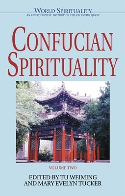 Confucian Spirituality - 