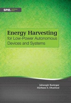 Energy Harvesting for Low-Power Autonomous Devices and Systems