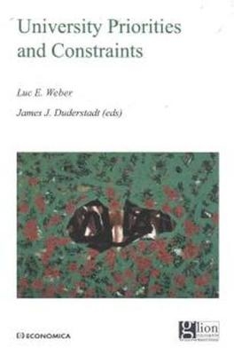 University Priorities and Constraints - Luc E. Weber, James D. Duderstadt