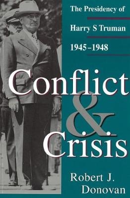 Conflict and Crisis - Dr Robert J Donovan
