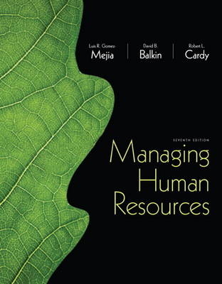 Managing Human Resources Plus MyManagementLab with Pearson eText