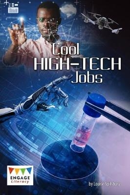 Cool High-Tech Jobs - Richard Spilsbury