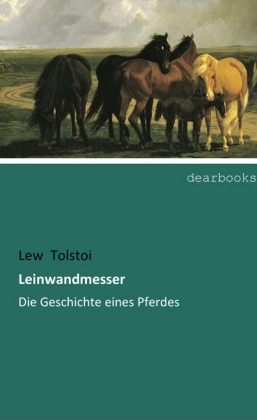 Leinwandmesser - Lew Tolstoi