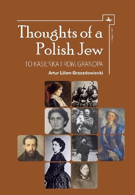 Thoughts of a Polish Jew - Artur Lilien-Brzozdowiecki