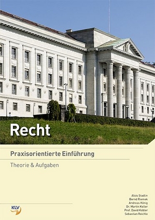 Recht - Praxisorientierte Einführung