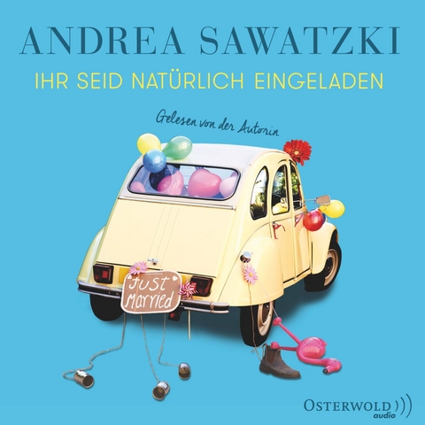 Ihr seid nat&uuml;rlich eingeladen (Die Bundschuhs 3) - Andrea Sawatzki