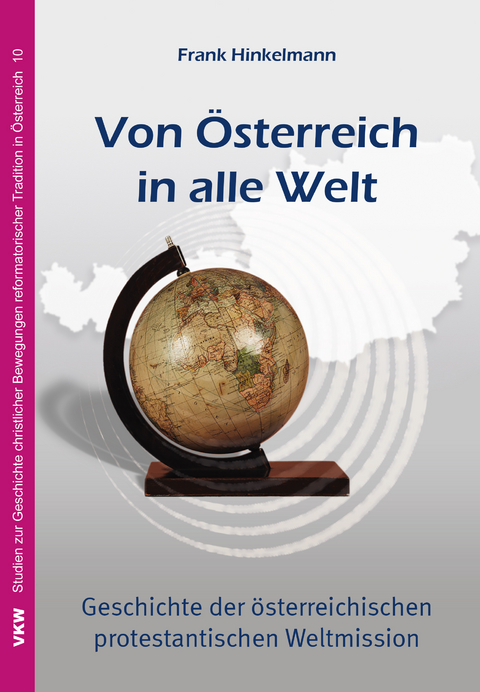 Von &Ouml;sterreich in alle Welt - Frank Hinkelmann