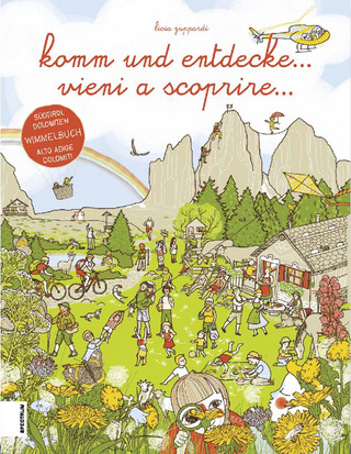 Komm und entdecke . . .. vieni a scoprire . . .