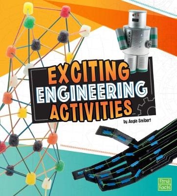 Exciting Engineering Activities - Angie Smibert