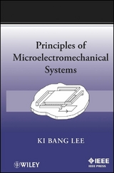 Principles of Microelectromechanical Systems - Ki Bang Lee