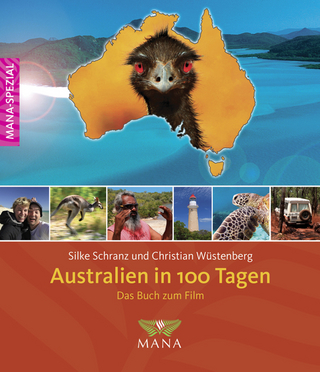 Australien in 100 Tagen