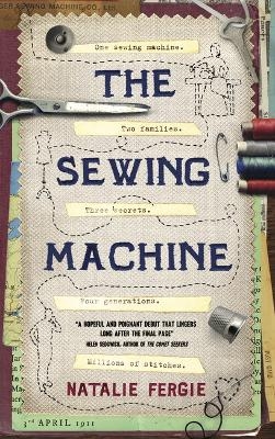 The Sewing Machine - Natalie Fergie
