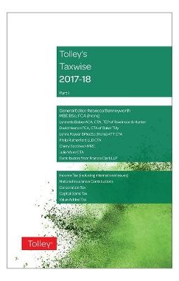 Tolley's Taxwise I 2017-18 - Rebecca Benneyworth, David Heaton, Philip Rutherford, Julie Ward