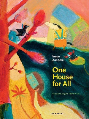 One House for All - Inese Zandere, Juris Petraskevics