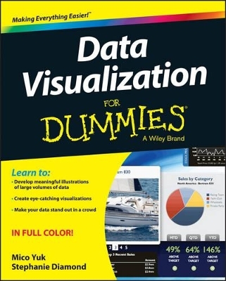 Data Visualization For Dummies - Mico Yuk, Stephanie Diamond