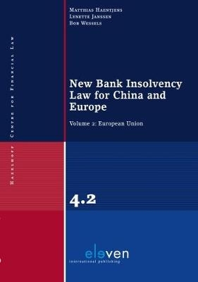 New Bank Insolvency Law for China and Europe