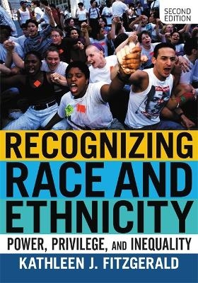 Recognizing Race and Ethnicity - Kathleen J. Fitzgerald