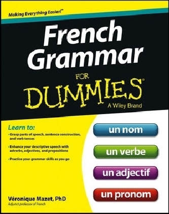 French Grammar For Dummies - Veronique Mazet