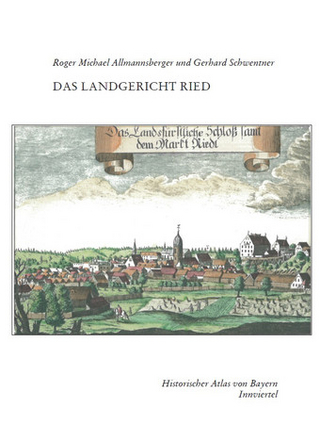 Historischer Atlas von Bayern: Teil Innviertel