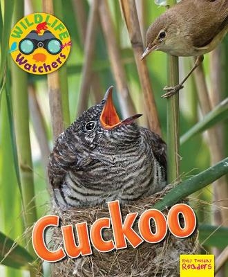Wildlife Watchers: Cuckoo - Ruth Owen