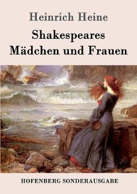 Shakespeares MÃ¤dchen und Frauen