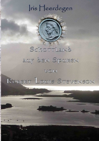 Schottland auf den Spuren von Robert Louis Stevenson