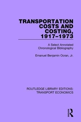 Transportation Costs and Costing, 1917-1973 - Jr. Ocran  Emanuel Benjamin