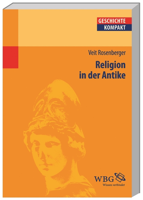 Religion in der Antike - Veit Rosenberger